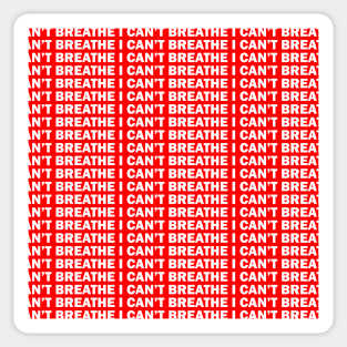 I can't breathe Sticker